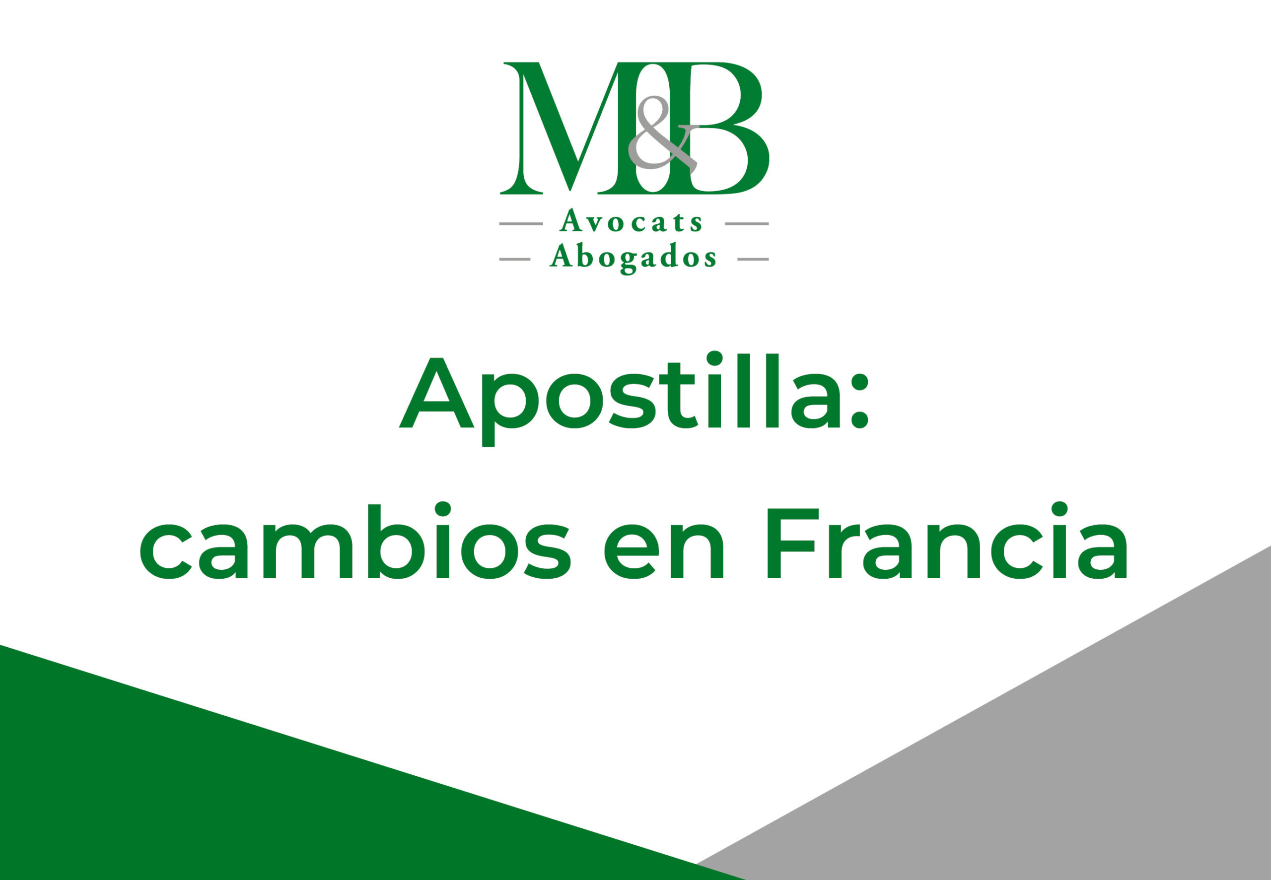 Apostilla - cambios en Francia