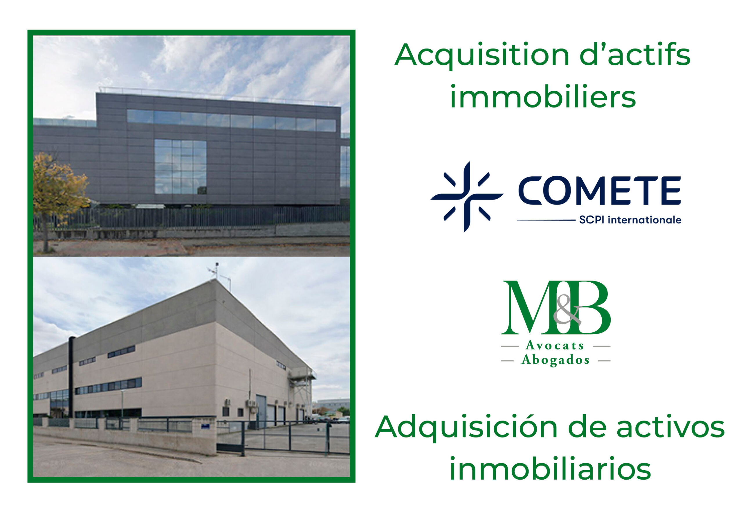 Adquisición dos activos inmobiliarios