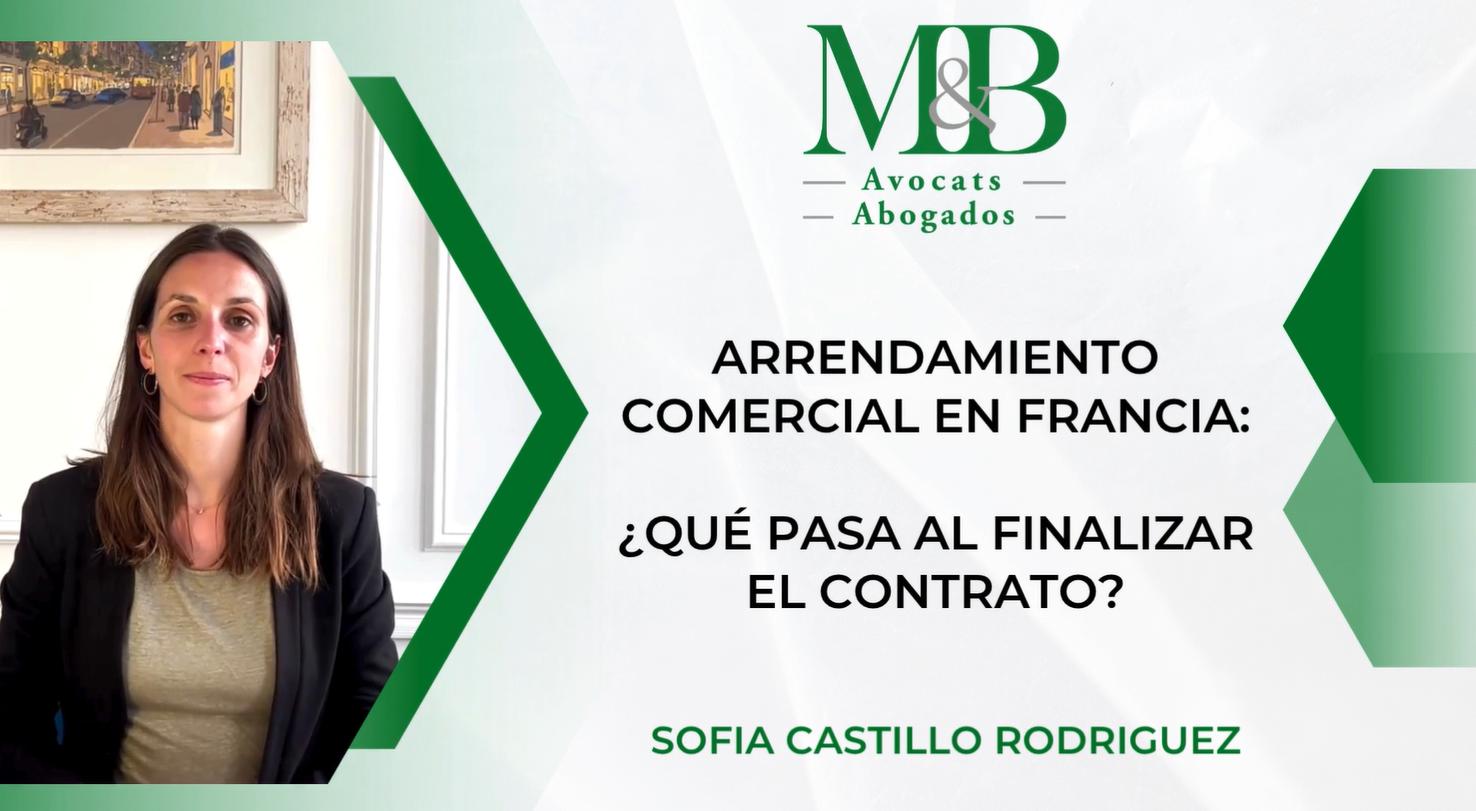 Video Sofia Castillo Rodriguez Arrendamiento comercial en Francia - Qué pasa al finalizar un contrato
